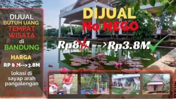 *Dijual Cepat Tempat Wisata diBandung dekat Pintu Tol SOREANG*